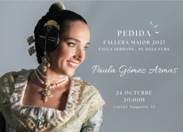 ✨ PEDIDA de nuestra Fallera Mayor, Falla Serrans - Plaça dels Furs.