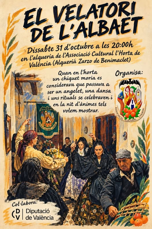 🕯️ TORNA EL VELATORI DE L’ALBAET A L’HORTA DE VALÉNCIA! 🌾