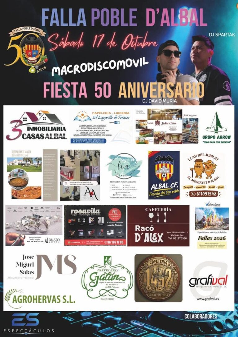 🔸La Falla Poble d'Albal celebra la fiesta 50 aniversario.