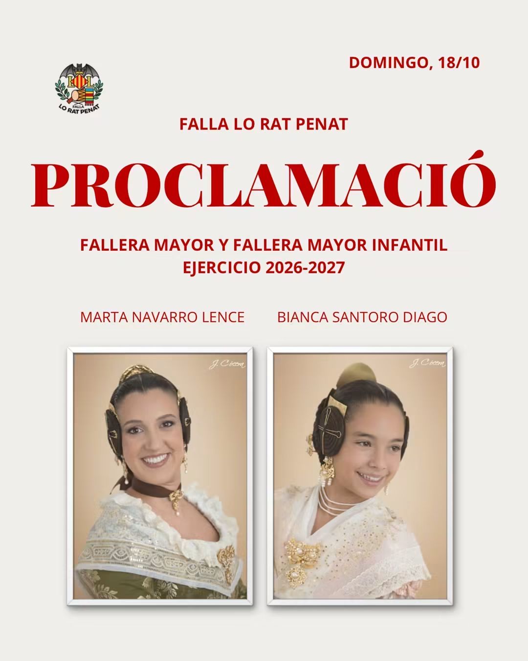 ✨ Proclamación de nuestras Falleras Mayores, Falla Lo Rat Penat.