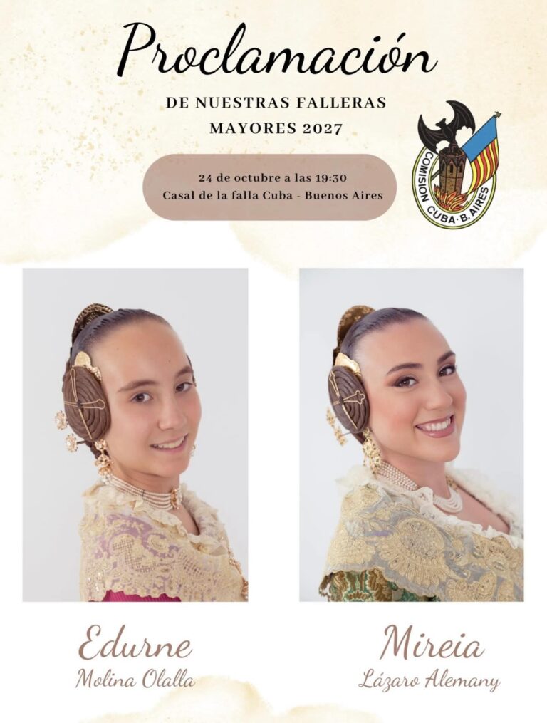 ✨ Proclamación de las falleras mayores, Falla Cuba - Buenos Aires.