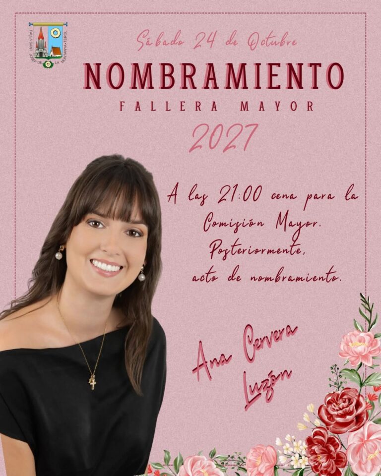 ✨ Nombramiento fallera mayor, Falla Sant Josep de la Muntanya - Terol.