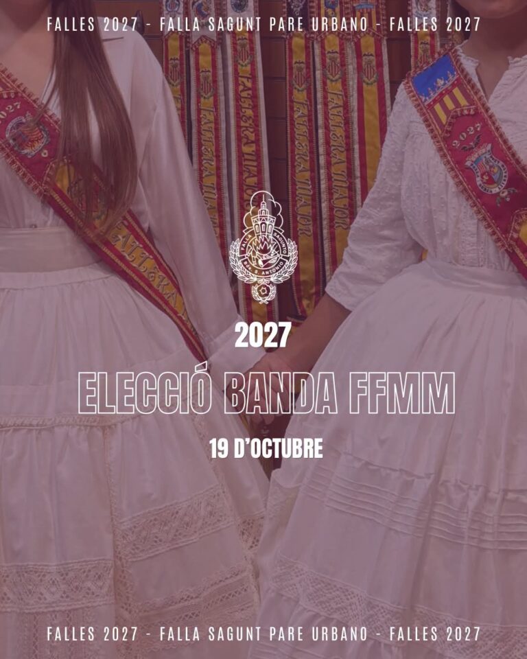 ✨ Elecció de bandes, Falla Sagunto Padre Urbano.